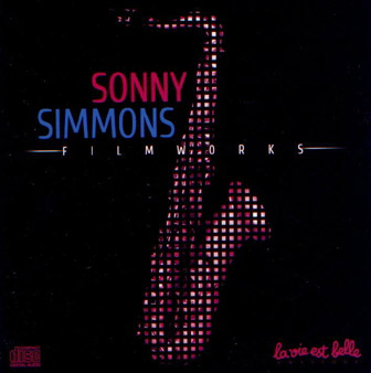 Autour de SONNY SIMMONS : musique, texte et images. - CultureJazz.fr