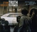 Stone-Raiders_TruthToPower_w001