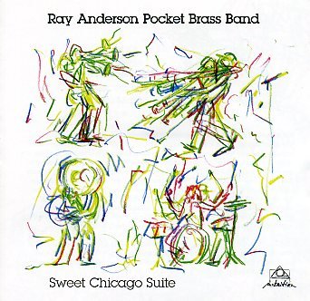 AndersonRay-PocketBB_SweetChicago_w040.jpg - Ray ANDERSON Pocket Brass Band : " Sweet Chicago Suite"Découvert aux côtés d'Anthony Braxton à la toute fin des années 70, le tromboniste Ray Anderson a pu accéder à une relative notoriété avec le groupe jazz-free-funk Slickaphonics dans les années 80 tout en restant un sideman très recherché pour sa technique éprouvée et sa sonorité musclée.Son pocket Brass Band, l'associe tout particulièrement au trompettiste Lew Soloff avec lequel il aime à puisier dans les sonorités antiques du jazz au service d'un répertoire hors du temps.Une musique à la fois dansante, inventive, étincelante, La densité d'un orchestre de rue, version compacte mais haute énergie !> InTUITION-Music INTCHR 71306 / DistrArtRay Anderson :trombone / Lew Soloff : trompette / Matt Perrine : sousaphone / Bobby Previte : batterie01 à 06. Sweet Chicago Suite : 01. Chicago greys / 02. High school / 03. magnificent Mistifiyo / 04. Going to Maxwell street / 05. get to it / 06. Some day /  High school / 03. magnificat Mistifiyo / 04. Going to Maxwell street / 05. Get to it / 06. Some day / 07. The stingray rag / 08. Next marchwww.rayanderson.org