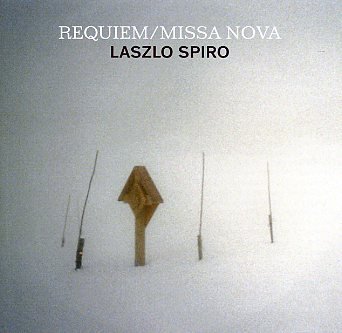 Spiro-Laszlo_Requiem_w054.jpg - Laszlo SPIRO : " Requiem / Missa nova"Le guitariste-compositeur Laszlo Spiro a conçu un projet ambitieux : créer deux œuvres de musique religieuse, un requiem et une messe en plaçant la liturgie traditionnelle (des échantillons des plus grandes œuvres du genre) dans un contexte jazz-rock-fusion pur et dur ! Cette musique, littéralement et explicitement synthétique est assez étonnante, à défaut d'être passionnante (pour nos oreilles !). Ces deux œuvres sont techniquement très abouties. On imagine l'énorme travail de mise en forme qui aura été nécessaire... mais cela suffit-il pour nous toucher ? Sans doute pas...> Altrisuoni - AS 312 / LC 0504 / Anticraft -  MVSLaszlo Spiro : composition, guitare, guitare synthé, voix programmée / Reto Giacopuzzi : batterie / Hubert Hungerbühler : piano, claviers / Dietmar Kirchner : contrebasseRequiem : 01. Introitus / 02. Kyrie / 03. Dies Irae : 04. Domine Jesu  Christe / 05.Sanctus : 06. Agnus Dei / Missa Nova : 07. Kyrie : 08. Gloria / 09. Credo / 10. Sanctus : 11 Benedictus / 12. Agnus Deiwww.altrisuoni.com