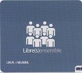 Libre-s-_Ensemble