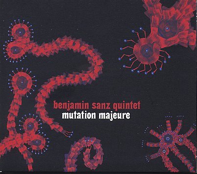 SanzBenjamin_MutationMajeure_w.jpg - Benjamin SANZ Quintet : "Mutation Majeure" Le batteur Benjamin Sanz est tombé dans la marmite de la Great Black Music pour s'imprégner de l'âme de la musique afro-américaine. Une mutation majeure, sans doute, qui donne beaucoup de force à sa musique à laquelle les membres de ce quintet apportent une parure d'une qualité esthétique indéniable. Preuve de cette réussite : Archie Shepp a ouvert la porte de son label à ce musicien dont on devrait reparler, dans la lignée d'un Hamid Drake, pas bien loin d'un Simon Goubert également. - Benjamin Sanz : batterie, percussions / Idriss Mlanao : contrebasse / Matthieu Jérome : piano / Rasul Siddik : trompette, petites percussions, flûte / Boris Blanchet : saxophone ténor - Archiball ARCH 1101 / Harmonia Mundi - 01. Night Skating / 02. Eveil / 03. Miroiterie / 04. Jungle / 05. Se Disloque - Le Discours Social / 06. XB - 12 / 07. Maria / 08. Mutation Majeure - http://benjaminsanz.com/benjamin_sanz_quintet // http://www.archieball.com/