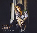 Cyrille AIMÉE : "Let's Get Lost"