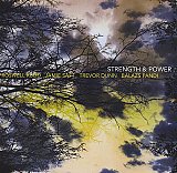 Roswell RUDD – Jamie SAFT – Trevor DUNN – Balazs PANDI : "Strength & Power"