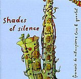 François de Ribaupierre trio & quartet - "Shades of silence"