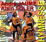 André Jaume/Alain Soler - "Hymnesse" 