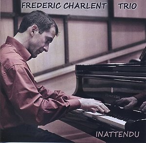 Frédéric CHARLENT Trio : "Inattendu"