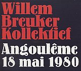 Willem BREUKER Kollektief : "Angoulême 18 mai 1980"