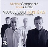 Michele CAMPANELLA – Javier GIROTTO : "Musique Sans Frontières"