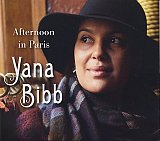 Yana BIBB : "Afternoon In Paris"