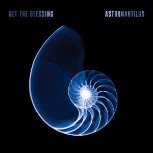 GET THE BLESSING : "Astronautilus"