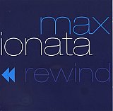 Max IONATA : "Rewind"