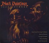 Jeff GUTHERY : "Black Paintings"