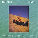 Ron KING : "Triumph"
