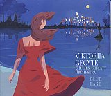 Viktorija GEČYTÉ & Julien CORIATT Orchestra : "Blue lake"