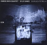 Enrico RAVA Quartet – Gianluca PETRELLA : "Wild Dance"