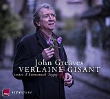 John GREAVES : "Verlaine Gisant"