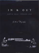 Martial SOLAL – Bernard LUBAT : "In & Out" (DVD)