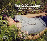 Sarah MANNING : "Harmonious Creature"