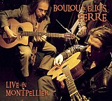 Boulou et Elios Ferré - "Live in Montpellier"