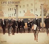 Tobias BECKER BIGBAND : "Life Stream"