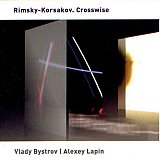 Vlady Bystrov / Alexey Lapin : "Rimsky-Korsakov. Crosswise"
