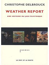 Christophe Delbrouck - "Weather Report"