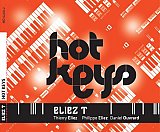 ELIEZ T : "Hot Keys"