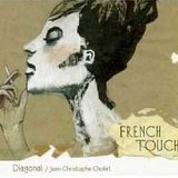 Jean-Christophe Cholet - "French Touch" 