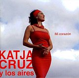 Katja Cruz y los aires : "Mi corazón" 