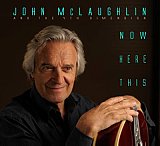John McLAUGHLIN : "Now here this" 