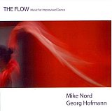 Mike Nord / Georg Hofmann : "The Flow"