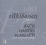 Enrico PIERANUNZI : "1685 / Plays Bach, Händel, Scarlatti : words and improvisations"
