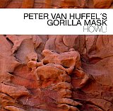 Peter VAN HUFFEL'S GORILLA MASK : "Howl !"