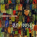 Fabrice ALLEMAN : "Obviously"