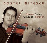 Costel Nitescu - "Forever swing, Grappelli Forever"