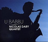 Nicolas DARY Quartet : "U Babbu"
