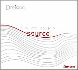 DREISAM : "Source"