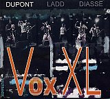 DUPONT – LADD – DIASSÉ : "VoxXL"