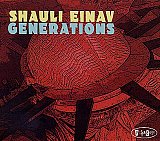 Shauli EINAV : "Generations"