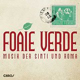FOAIE VERDE : "Music der Sintu und Roma"