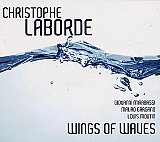 Christophe LABORDE : "Wings of Waves"