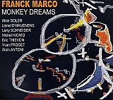 Franck MARCO : "Monkey Dreams"