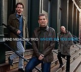 Brad MEHLDAU Trio : "Where Do You Start"