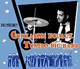 Guillaume NOUAUX – TUXEDO BIG BAND : "Drumology"