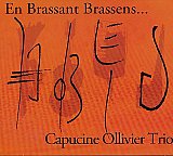 Capucine OLLIVIER : "En Brassant Brassens"