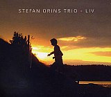 Stefan ORINS Trio : "Liv"