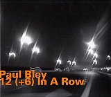 Paul Bley -"12 (+6) In a row"
