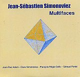 Jean-Sébastien SIMONOVIEZ : "Multifaces"