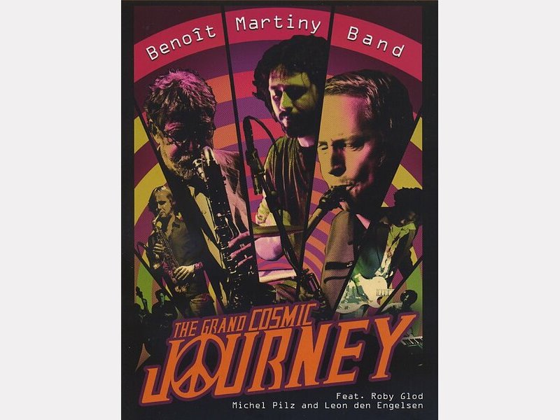Benoît MARTINY Band : "The Grand Cosmic Journey"